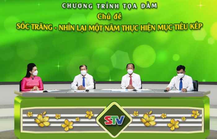 Chương trình tọa đàm: Sóc Trăng nhìn lại 1 năm thực hiện mục tiêu kép (31-01-2022)